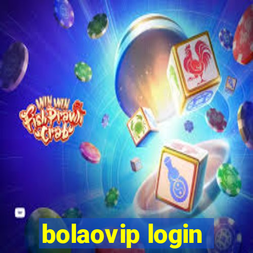 bolaovip login